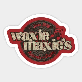 Waxie Maxie's Records & Tapes 1938 Sticker